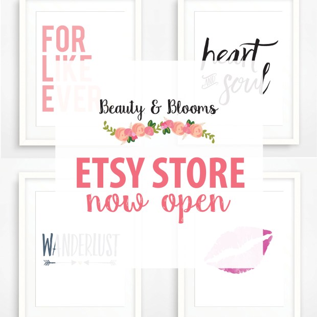Beauty and Blooms Etsy Shop Now Open!